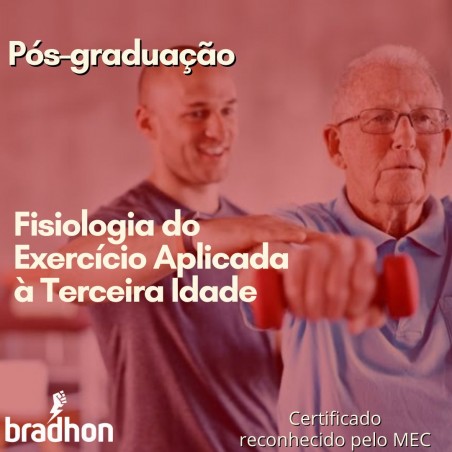 Pós graduação em Fisiologia do Exercício Aplicada à Terceira Idade